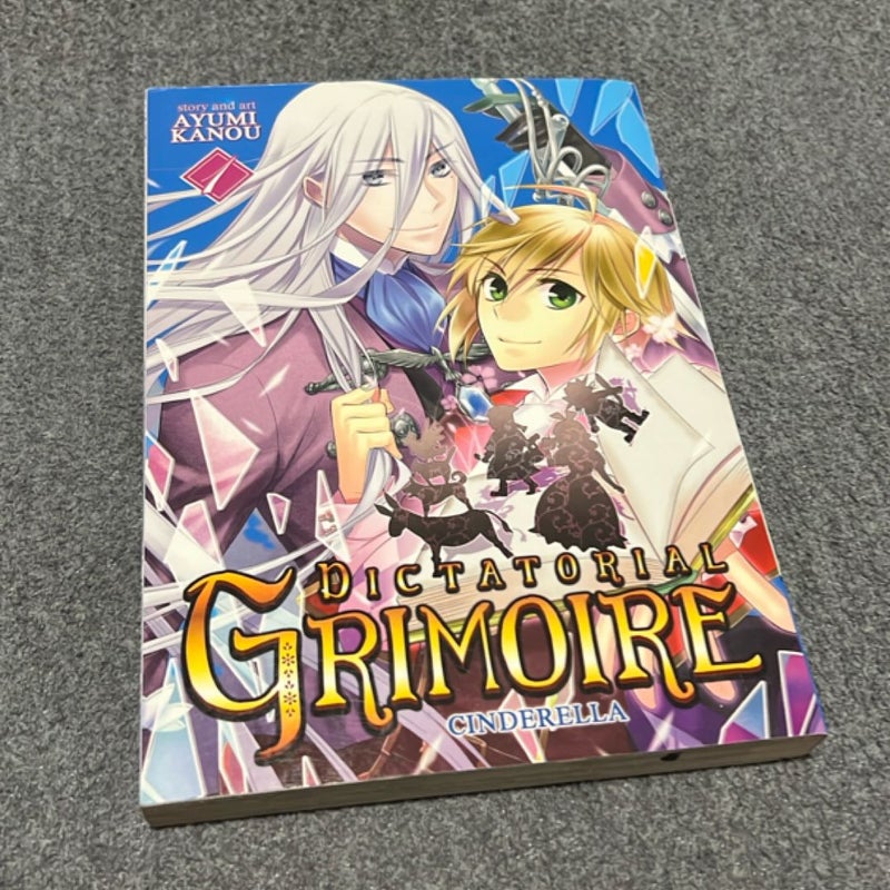 Dictatorial Grimoire: Cinderella (Vol. 1)