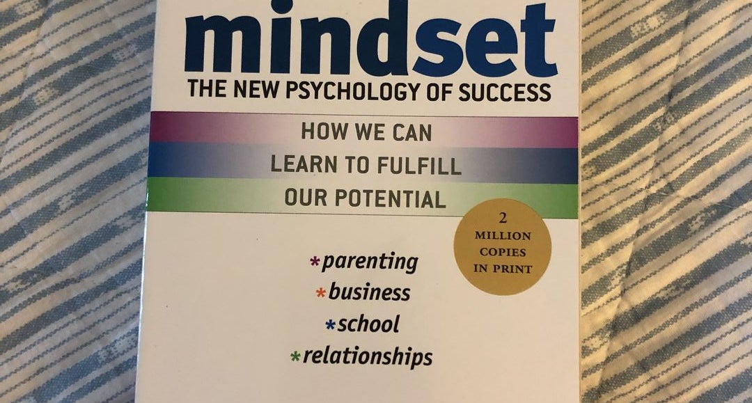 Mindset by Carol S. Dweck, Paperback