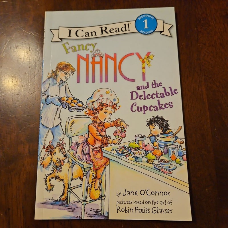 Fancy Nancy and the Delectable Cupcakes