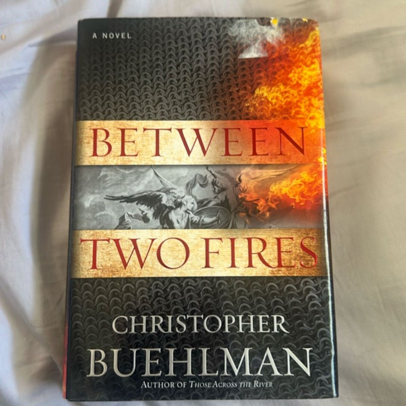 Between Two Fires