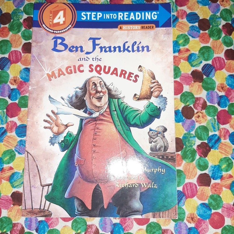 Ben Franklin and the Magic Squares