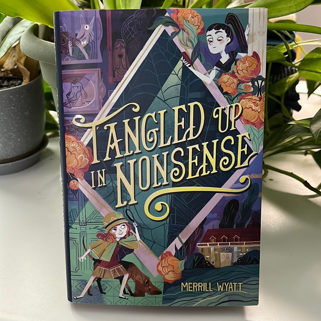 Tangled Up in Nonsense, Book by Merrill Wyatt