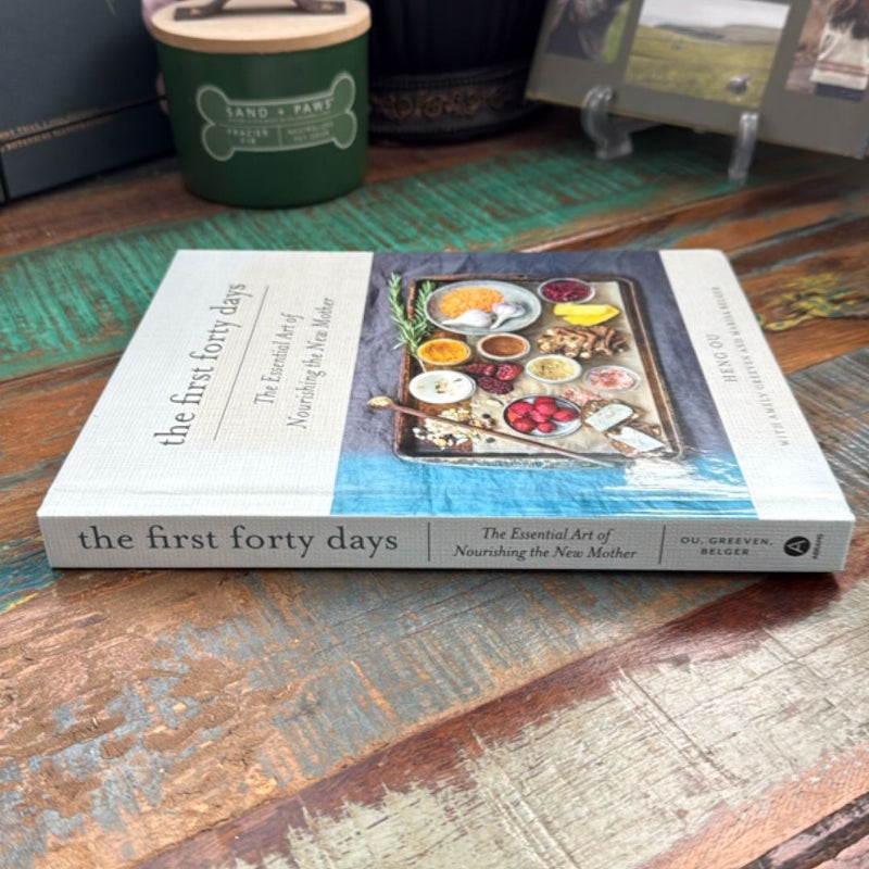 The First Forty Days