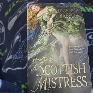 How to Be a Scottish Mistress