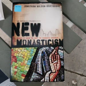 New Monasticism