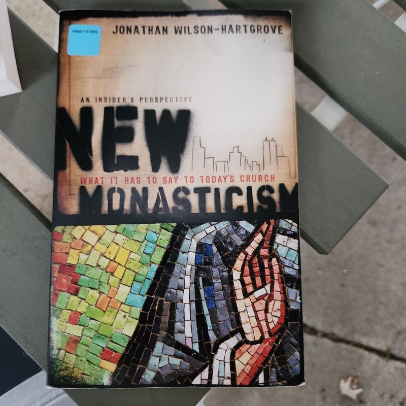 New Monasticism
