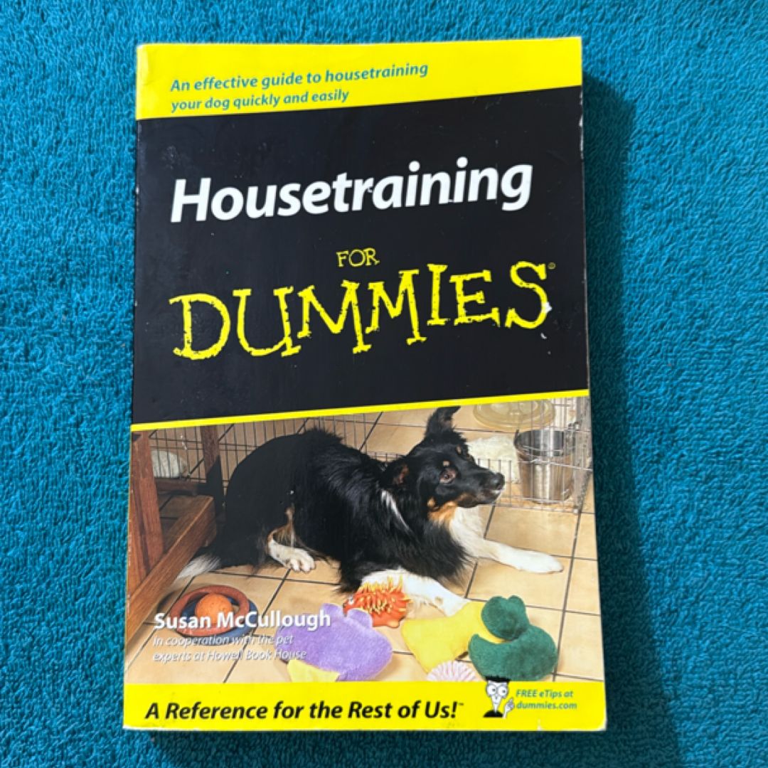 Housetraining for Dummies