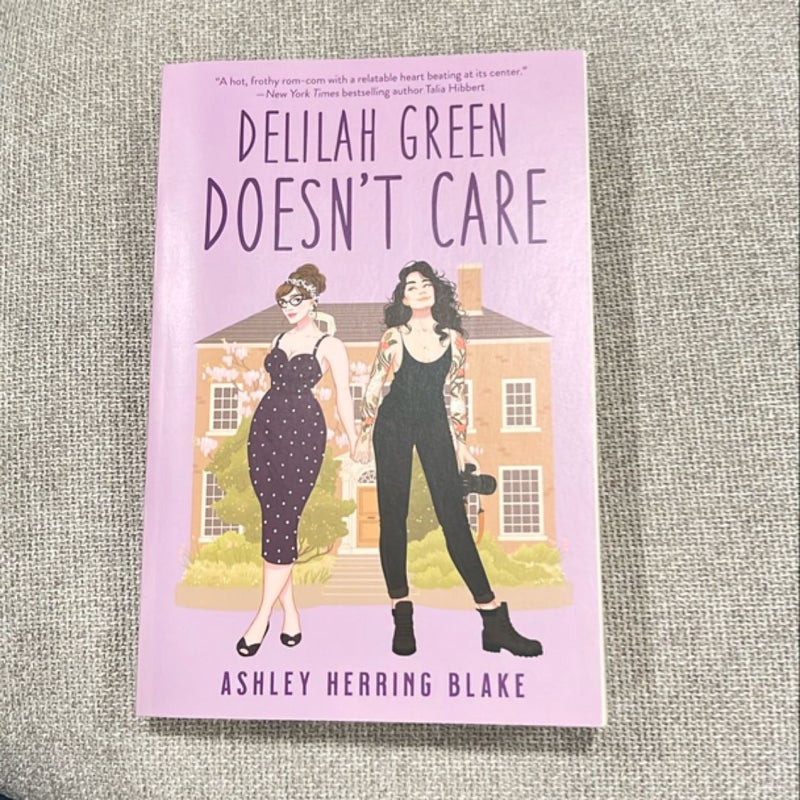 Delilah Green Doesn't Care