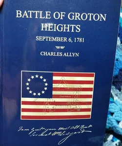 The Battle of Groton Heights