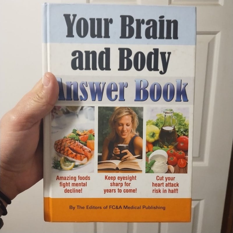 Your brain and body answer book