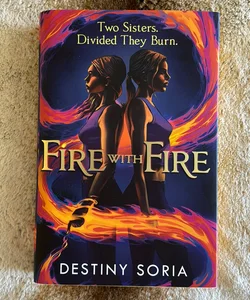 Fire with Fire *Fairyloot Signed Exclusive Edition*