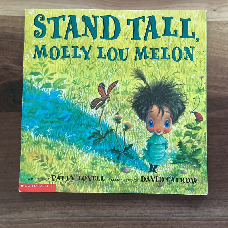 Stand Tall, Molly Lou Melon