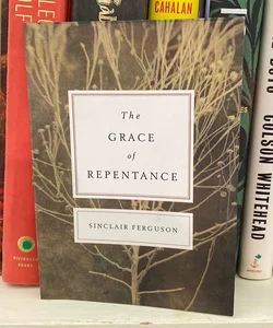 The Grace of Repentance (Redesign)