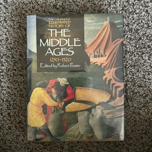 The Cambridge Illustrated History of the Middle Ages, 1250-1520