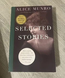 Alice Munro - Selected Stories