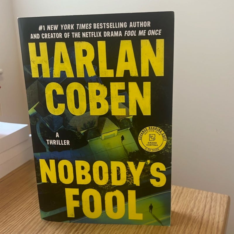 Nobody’s Fool ARC