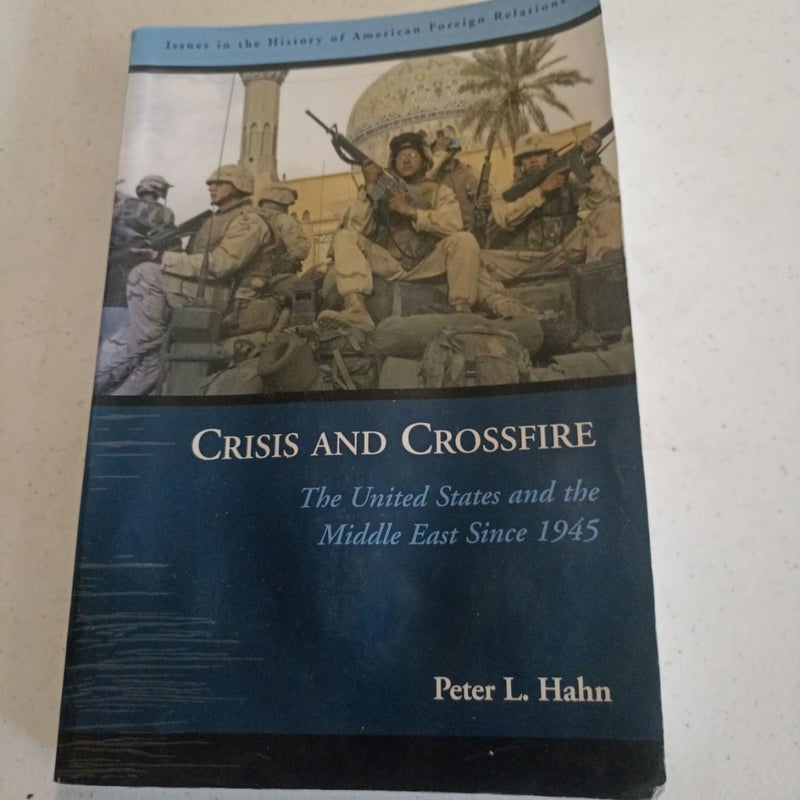 Crisis and Crossfire