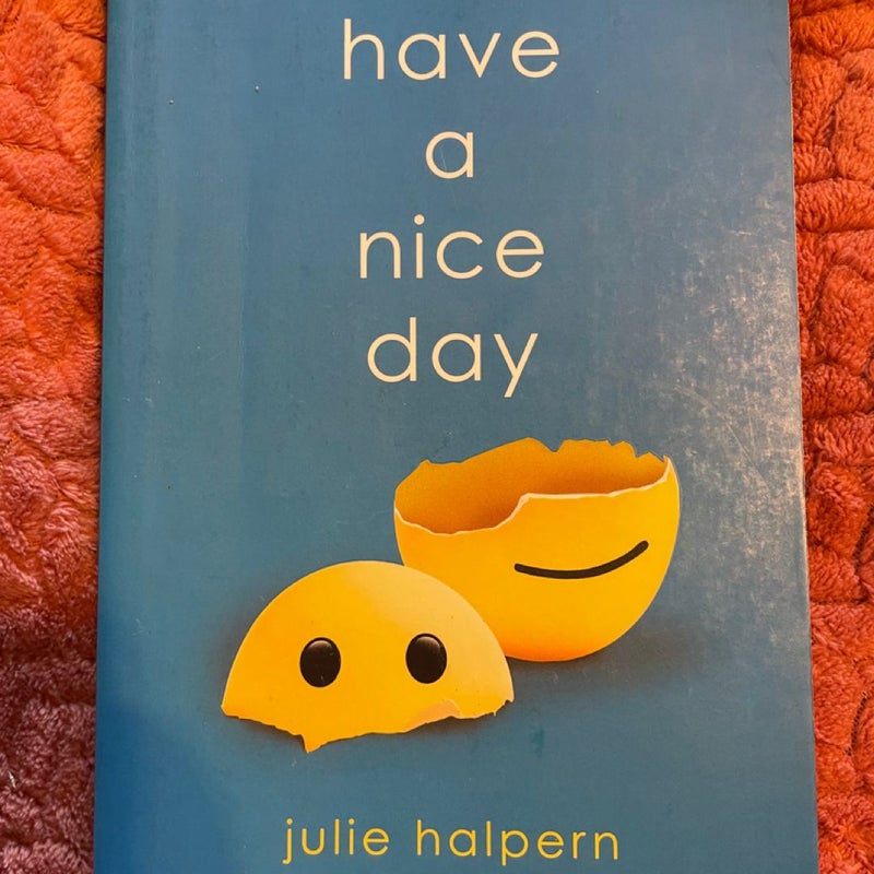 Have a Nice Day