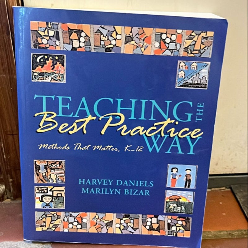 Teaching the Best Practice Way