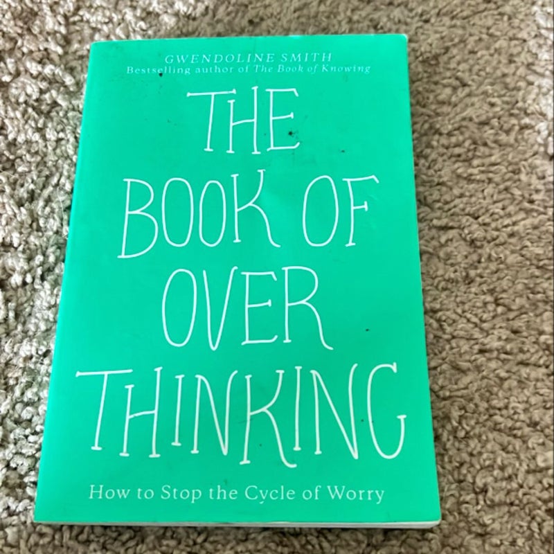 The Book of Overthinking