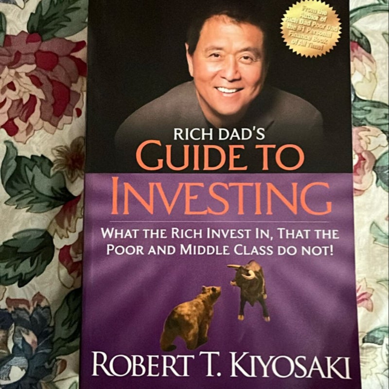 Rich Dad's Guide to Investing