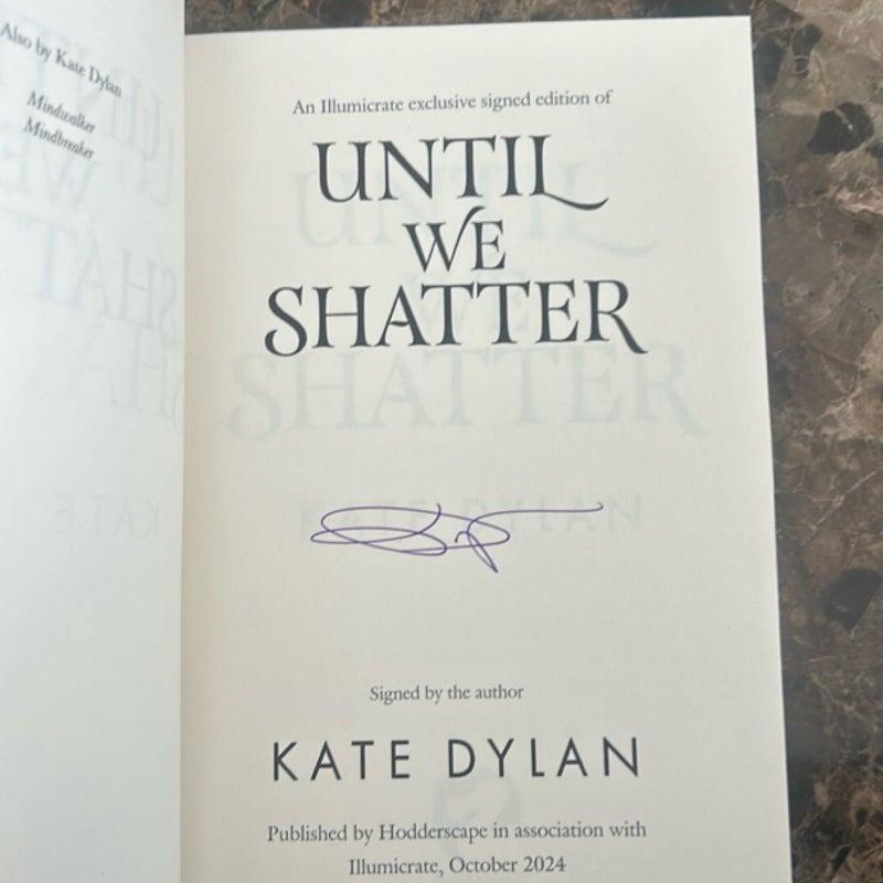 Until we shatter 