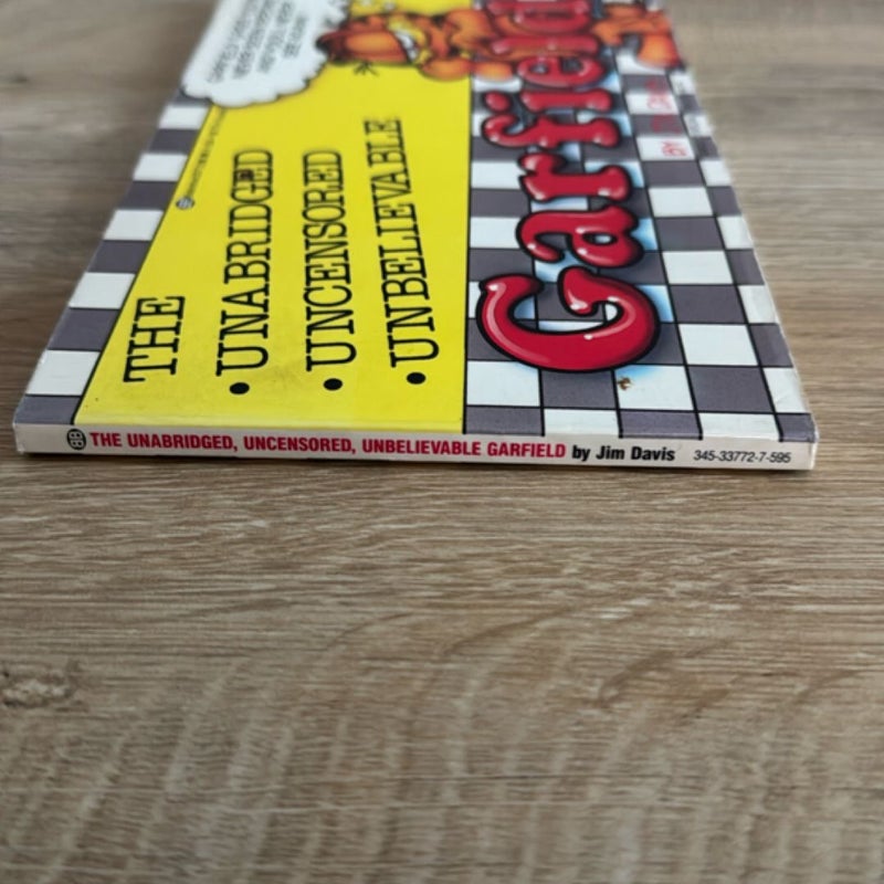 Garfield Unabridged Uncensored Unbelievable