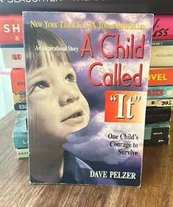 A Child Called It