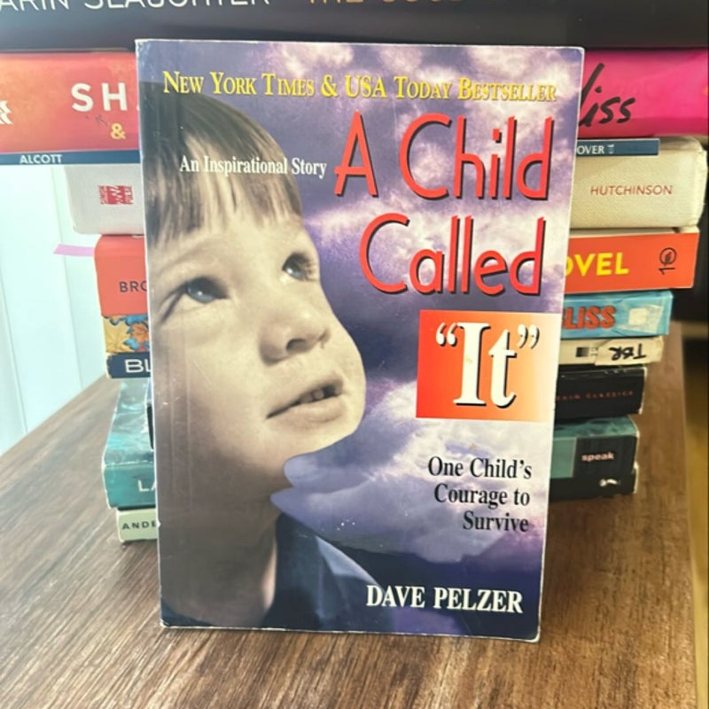 A Child Called It