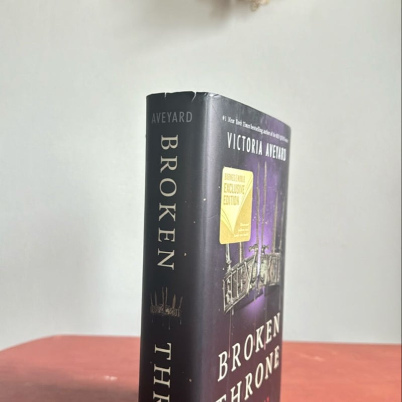 Broken Throne (B&N Exclusive edition)