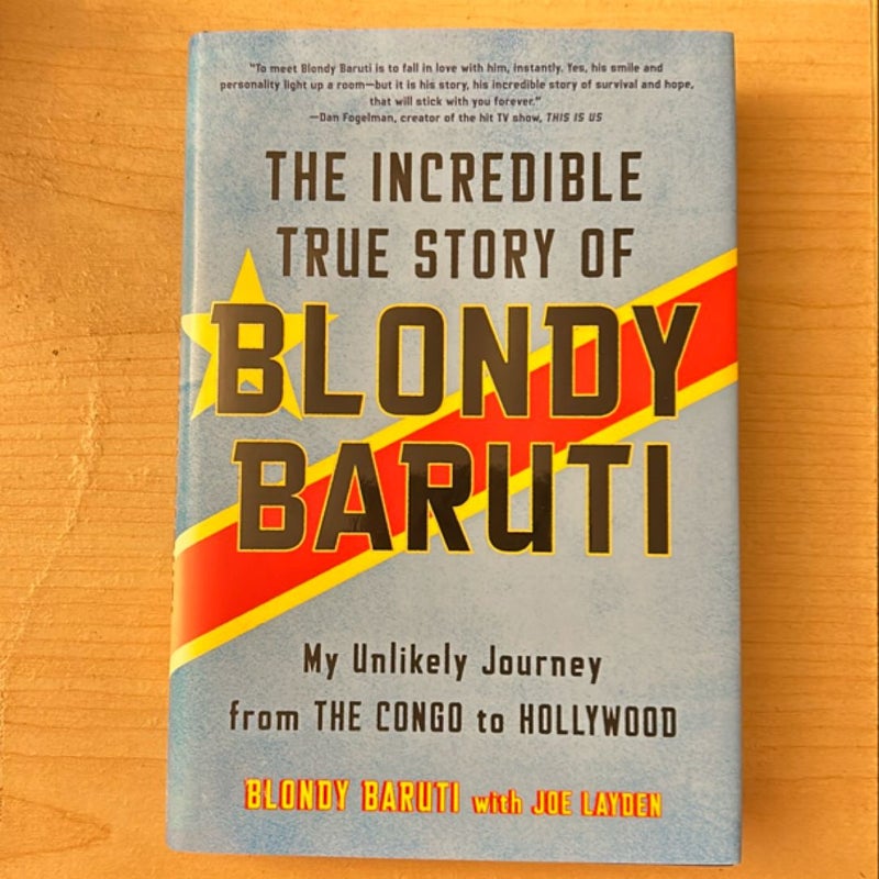 The Incredible True Story of Blondy Baruti