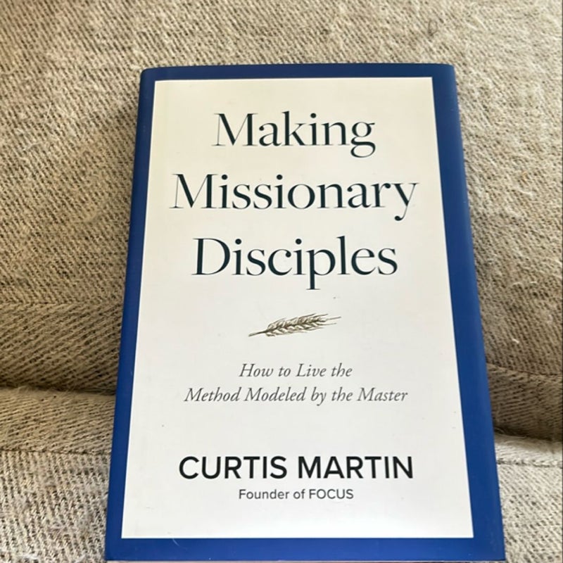 Making Missionary Disciples