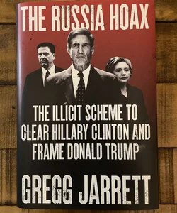 The Russia Hoax