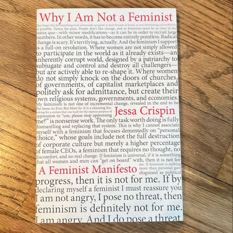 Why I Am Not a Feminist