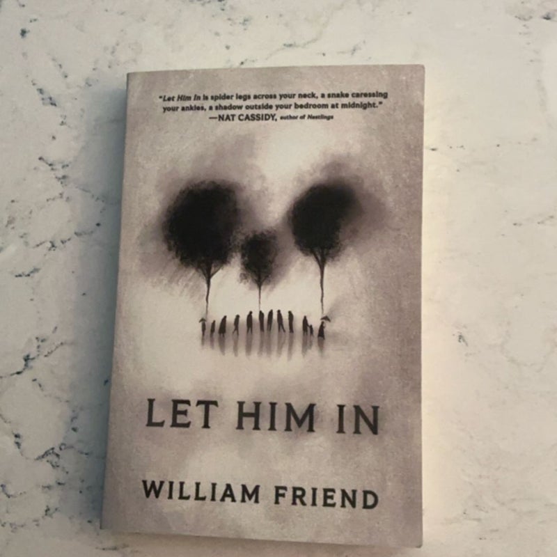Let Him In