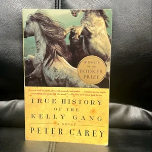 The True History of the Kelly Gang