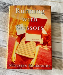 Running with Scissors