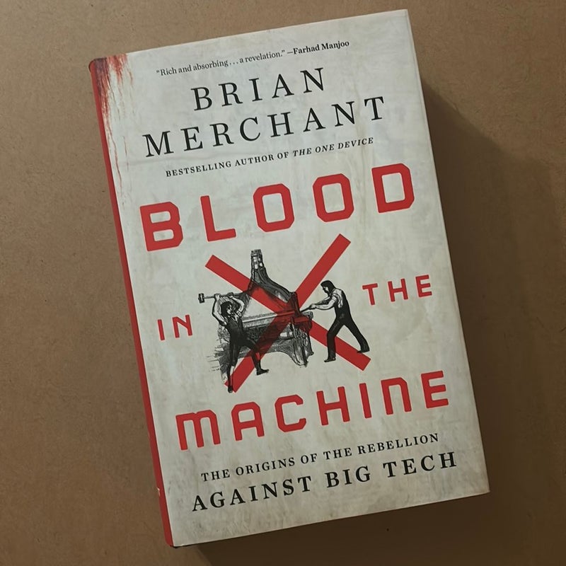 Blood in the Machine