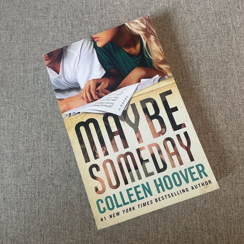 Maybe Someday