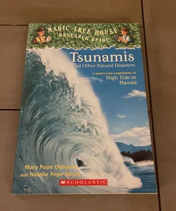 Magic Tree House Research Guide: Tsunamis and Other Natural Disaster