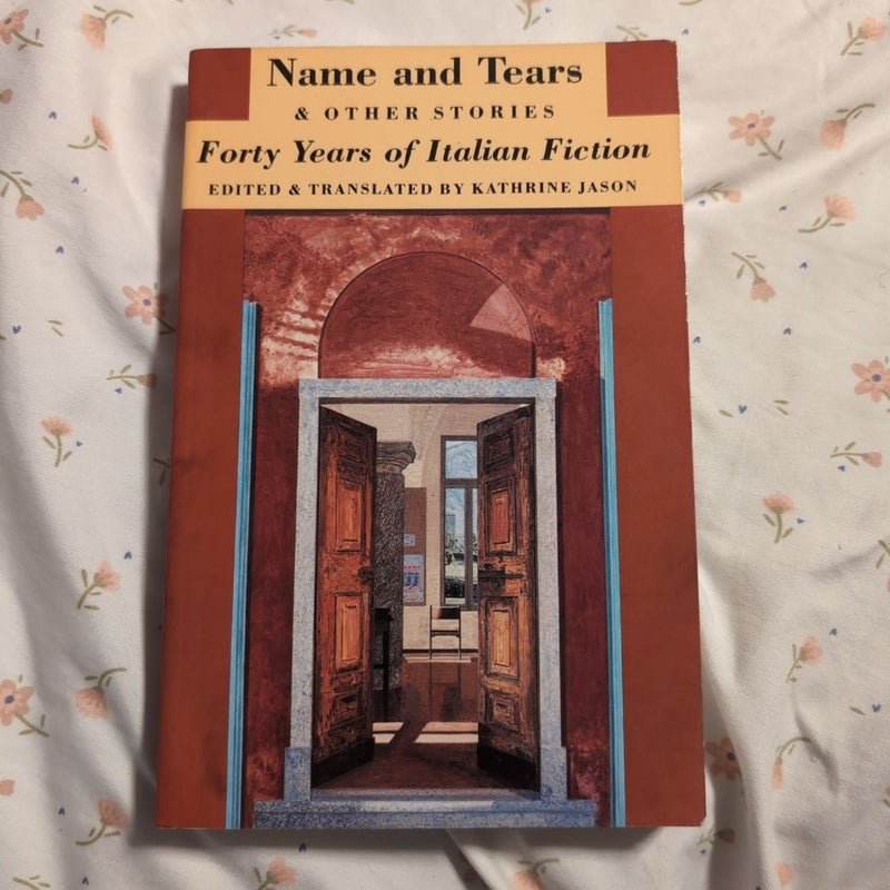 Name and Tears and Other Stories