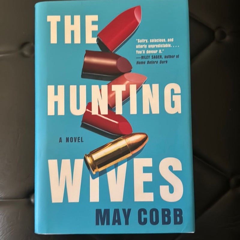 The Hunting Wives