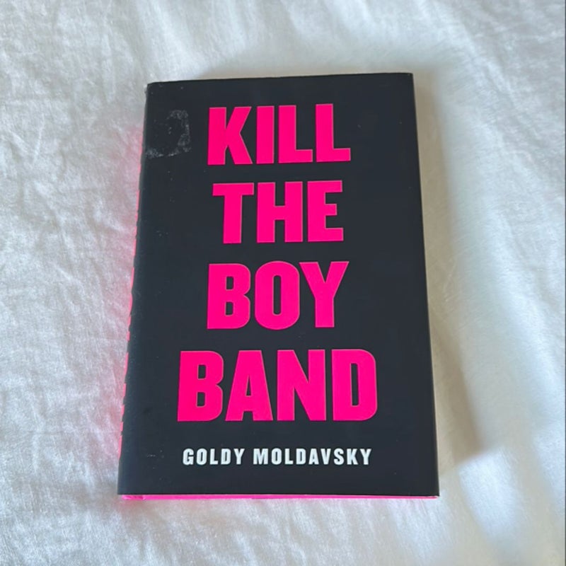 Kill the Boy Band