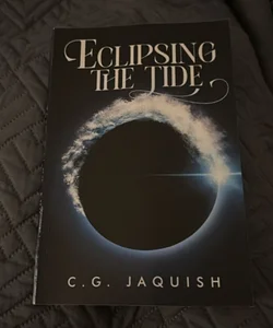 Eclipsing the Tide