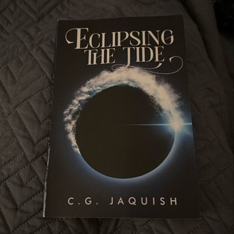 Eclipsing the Tide