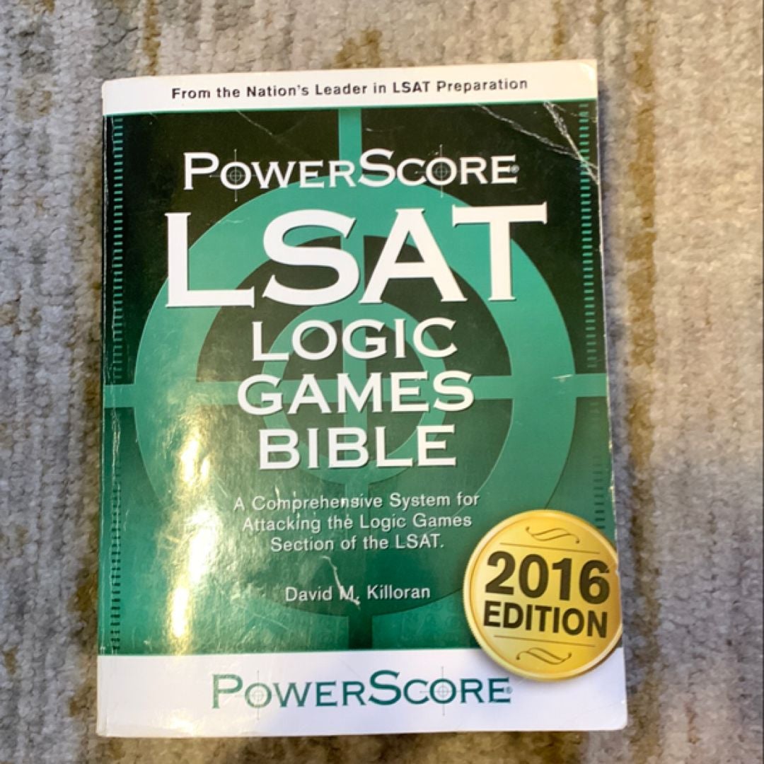 LSAT Logic Games Bible