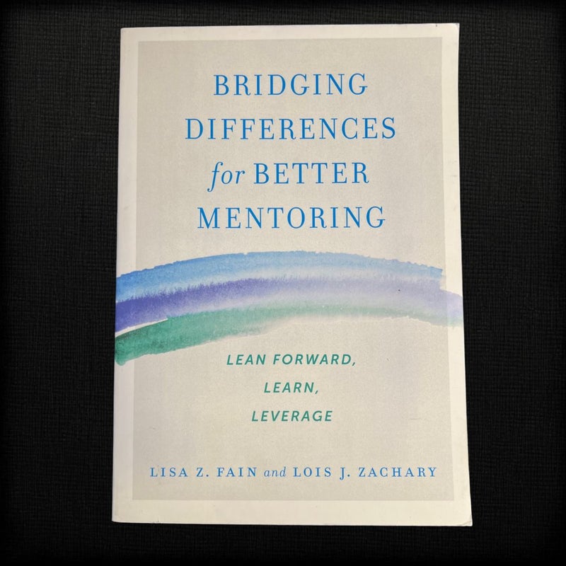 Bridging Differences for Better Mentoring