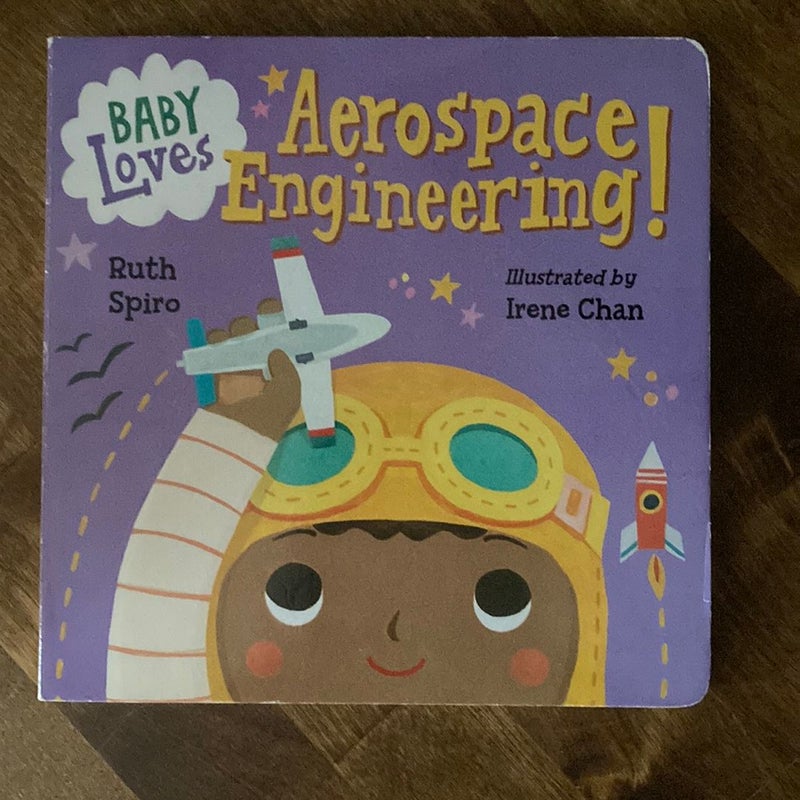 Baby Loves Aerospace Engineering!