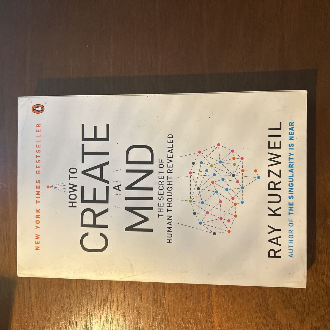 How to Create a Mind