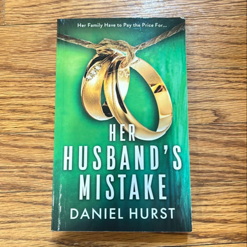 Her Husband’s Mistake